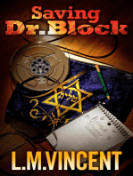 Saving Dr. Block