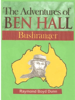 The Adventures of Ben Hall, Bushranger