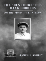 The "Dust Bowl" Era Bank Robbers, Vol III
