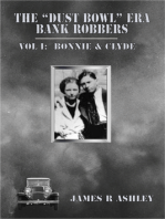 The "Dust Bowl" Era Bank Robbers, Vol I: Bonnie & Clyde