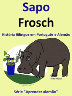 História Bilíngue em Português e Alemão: Sapo - Frosch. Serie Aprender Alemão.: Aprender alemão, #1