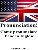 Pronunciation! Come pronunciare bene in Inglese