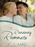 The Runaway Roommate