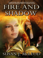 Fire and Shadow