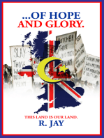 . . . . of Hope and Glory