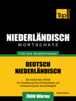 Deutsch-Niederländischer Wortschatz für das Selbststudium: 7000 Wörter