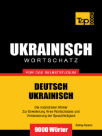 Deutsch-Ukrainischer Wortschatz für das Selbststudium: 9000 Wörter