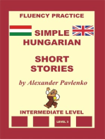 Hungarian-English, Simple Hungarian, Short Stories, Intermediate Level