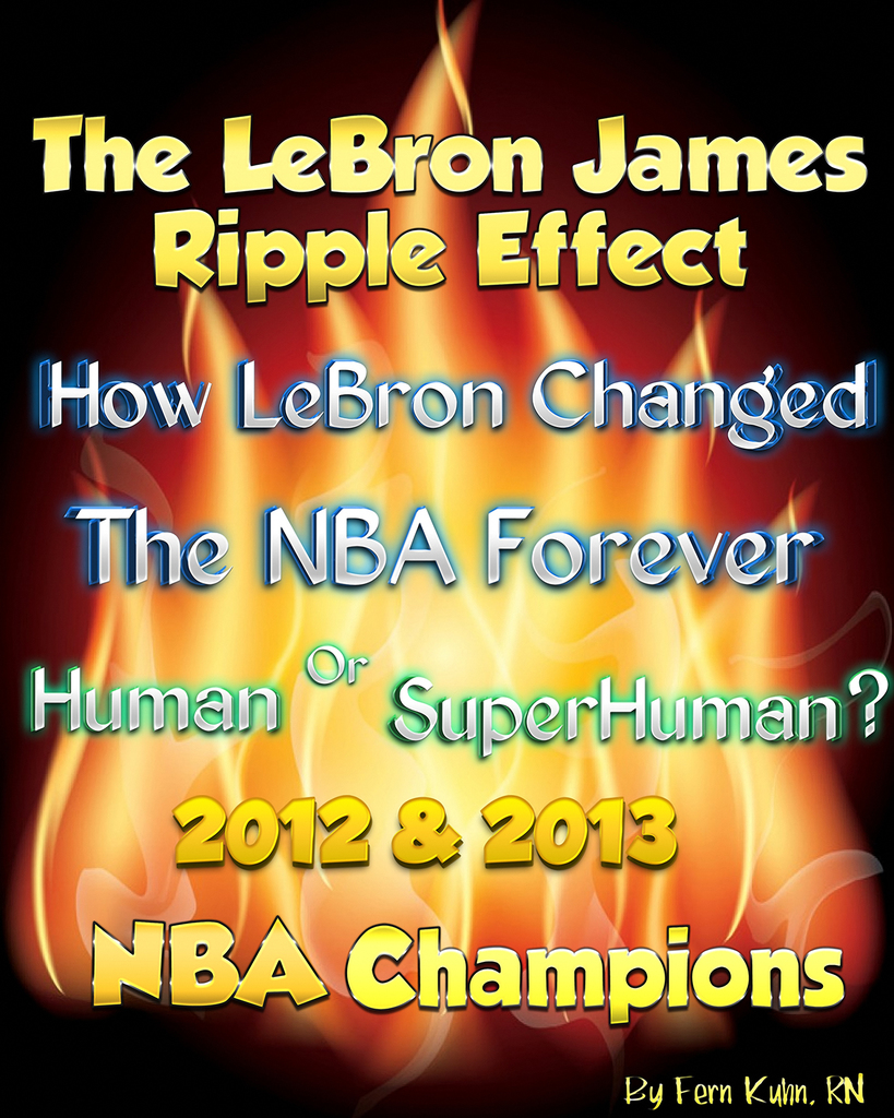 The LeBron James Ripple Effect: How LeBron Changed the NBA Forever ...