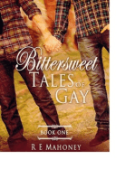 Bittersweet Tales of Gay Book One
