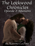 The Lockwood Chronicles Episode 2: Reunions