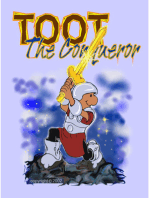 Toot the conqueror