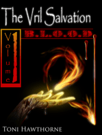 The Vril Salvation Volume 1: B.L.O.O.D.