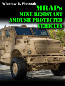 MRAPs - Main Resistant Ambush Protected Vehicles