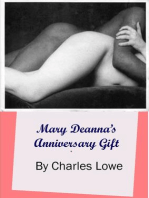 Mary Deanna's Anniversary Gift