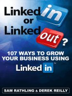 LinkedIn or LinkedOut? 107 Tips to Grow Your Business using LinkedIn