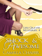 Shock and Awesome (Lexi Graves Mysteries, 4)