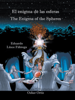 El enigma de las esferas * The Enigma of the Spheres
