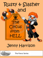 Rusty & Slasher and the Circus from Hell