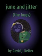 June and Jitter (The Bugs)