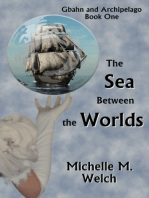 The Sea Between the Worlds