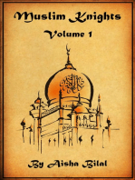 Muslim Knights: Volume 1