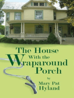 The House With the Wraparound Porch