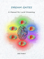 Dream Gates - A Manual for Lucid Dreaming