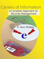 Carriers of Information: A Canadian Approach to Records Management