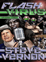 Flash Virus: Episode Three - The Freak Army