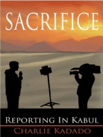 Sacrifice: Reporting in Kabul
