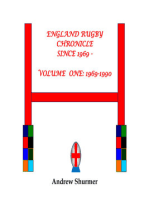 England Rugby Chronicle since 1969: Volume One: 1969-1990 Second Edition