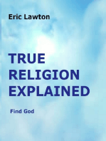 True Religion Explained