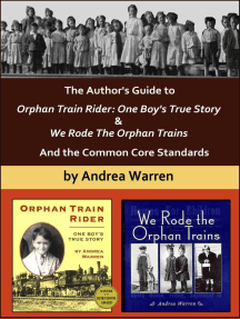 The Author's Guide to Orphan Train Rider: One Boy's True Story & We Rode  the Orphan Trains, And the Common Core Standards by Andrea Warren - Ebook |  Scribd