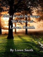 Some Could Be Songs: The Poetry of Loren Smith