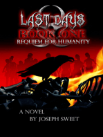 Requiem for Humanity: Last Days, #1