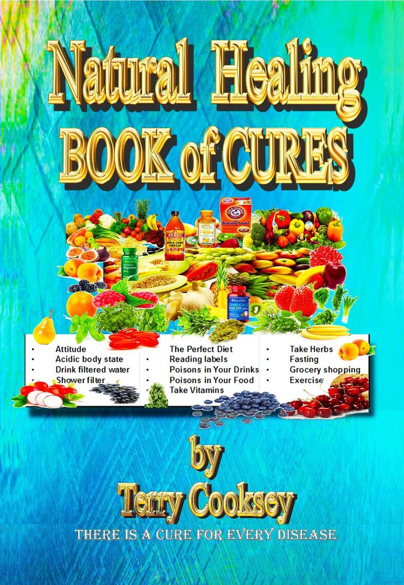 Read Natural Healing BOOK of CURES Online by Terry Cooksey Books
