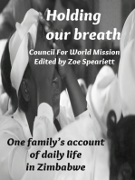 Holding our breath: One family’s account of daily life in Zimbabwe