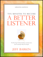Ten Minutes To Become A Better Listener