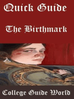 Quick Guide: The Birthmark