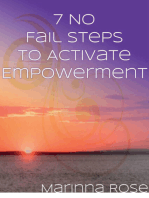 7 No Fail Steps To Activate Empowerment