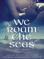 We Roam The Seas