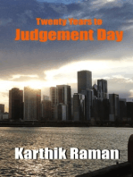 Twenty Years to Judgement Day