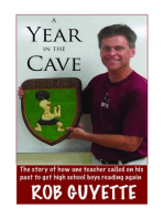 A Year in the Cave