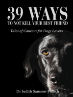 39 Ways Not to Kill Your Best Friend