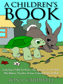 Read A Children S Book Including A Fable For Kids The Tortoise And The Hare Also Games Puzzles Videos Coloring Pages More Online By Jon J Cardwell Books