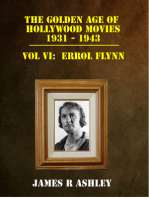The Golden Age of Hollywood Movies, 1931-1943: Vol VI, Errol Flynn