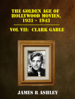 The Golden Age of Hollywood Movies, 1931-1943: Vol VII, Clark Gable