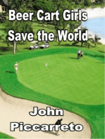 Beer Cart Girls Save the World