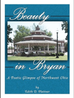Beauty In Bryan, A Poetic Glimpse Of Northwest Ohio